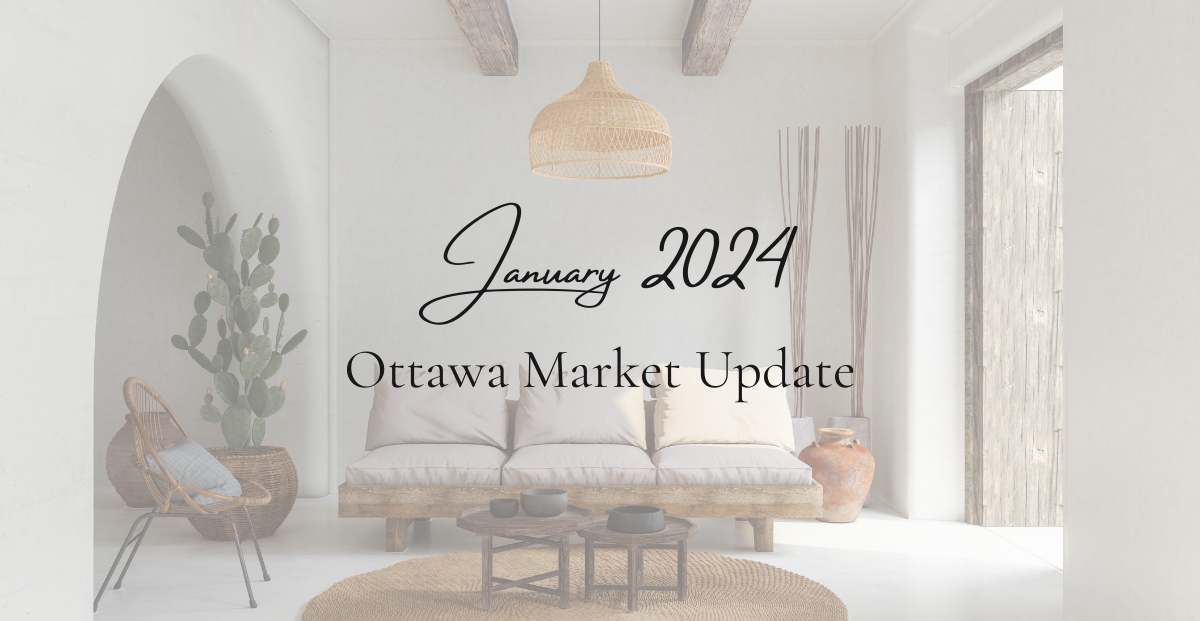 January 2024 Ottawa Real Estate Market Update
